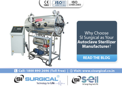 Why Choose SI Surgical as Your Autoclave Sterilizer Manufacturer?